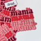 Pink Repeated Mama - Chenille Patch