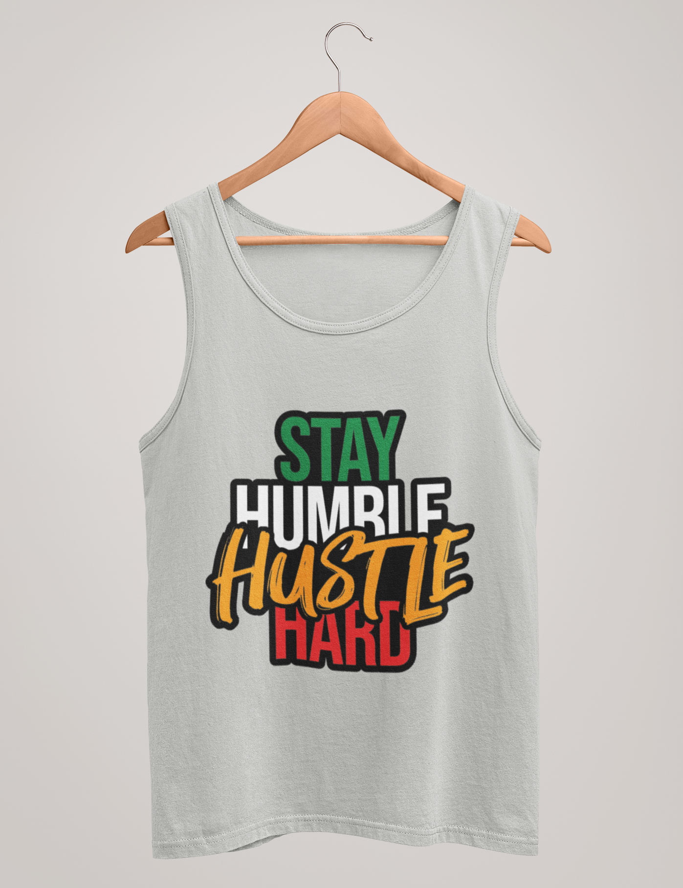 Stay Humble Hustle Hard